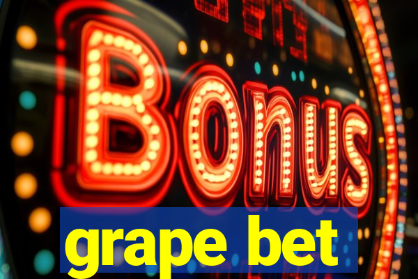 grape bet